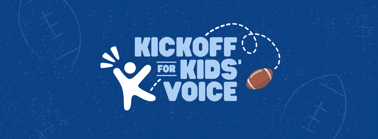 Kickoff for Kids' Voice 2026